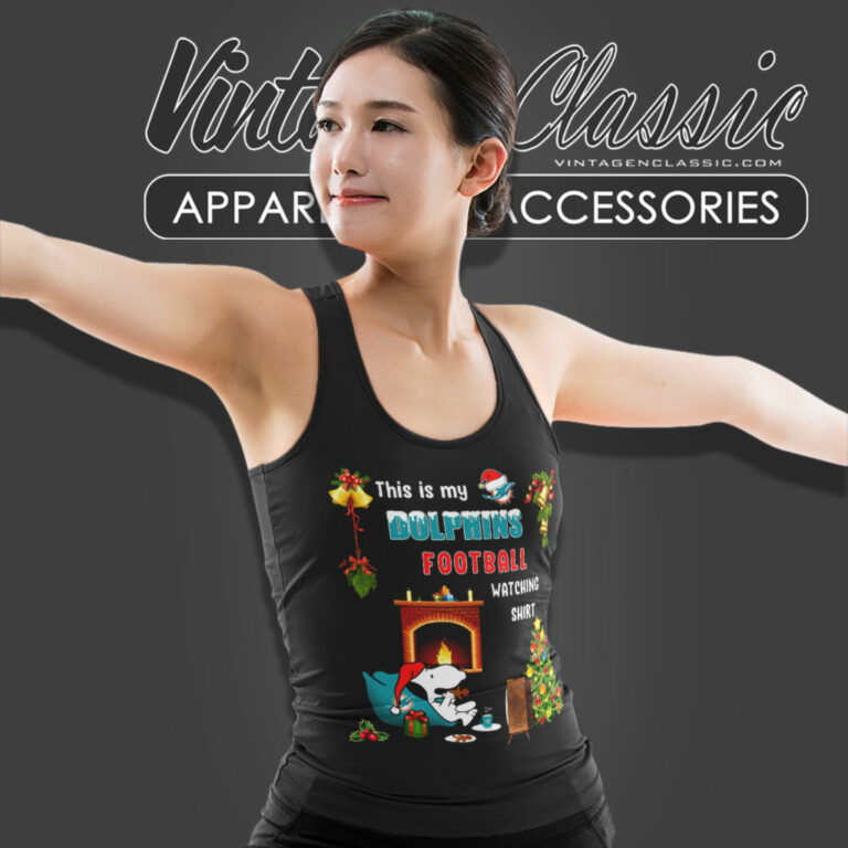 Miami Dolphins This Is My Xmas Football Watching Tank Top Racerback Miami Dolphins This Is My Xmas Football Watching Tank Top Racerback