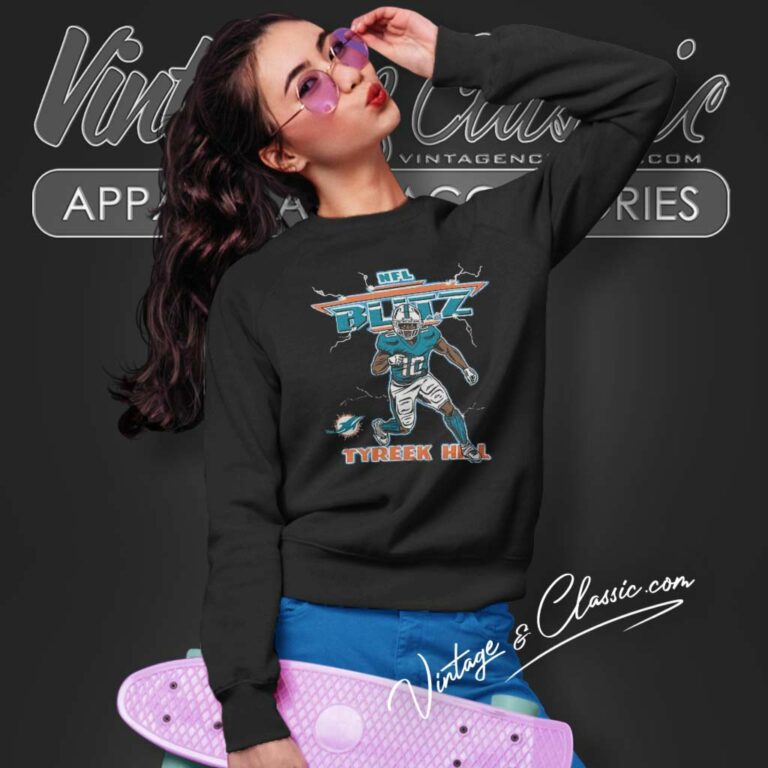 Miami Dolphins Tyreek Hill Nfl Blitz Sweatshirt Miami Dolphins Tyreek Hill Nfl Blitz Sweatshirt