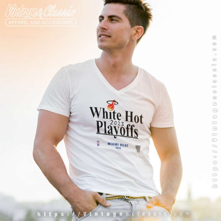 Miami Heat White Hot 2023 Playoffs V Neck TShirt Miami Heat White Hot 2023 Playoffs V Neck TShirt