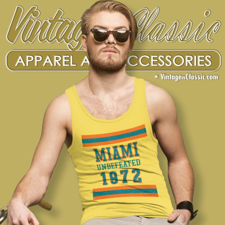 Miami Shirt 1972 Vintage Undefeated Football Tank Top Racerback Miami Shirt 1972 Vintage Undefeated Football Tank Top Racerback