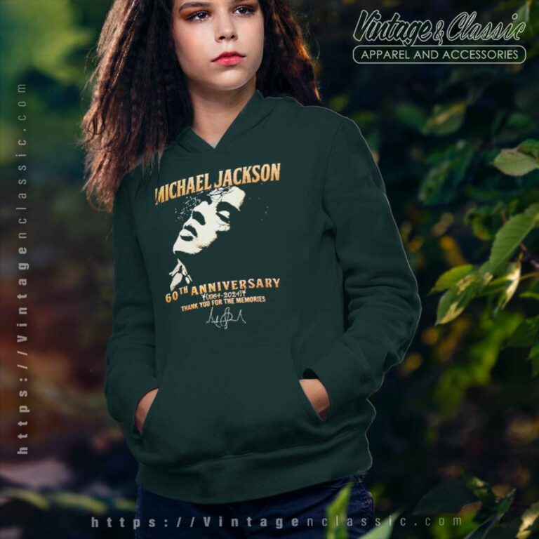 Michael Jackson 60th Anniversary 1964 2024 Thank You For The Memories Hoodie Michael Jackson 60th Anniversary 1964 2024 Thank You For The Memories Hoodie