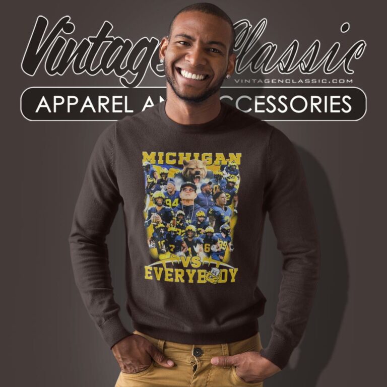Michigan All Team Vs Everybody Sweatshirt Michigan All Team Vs Everybody Sweatshirt