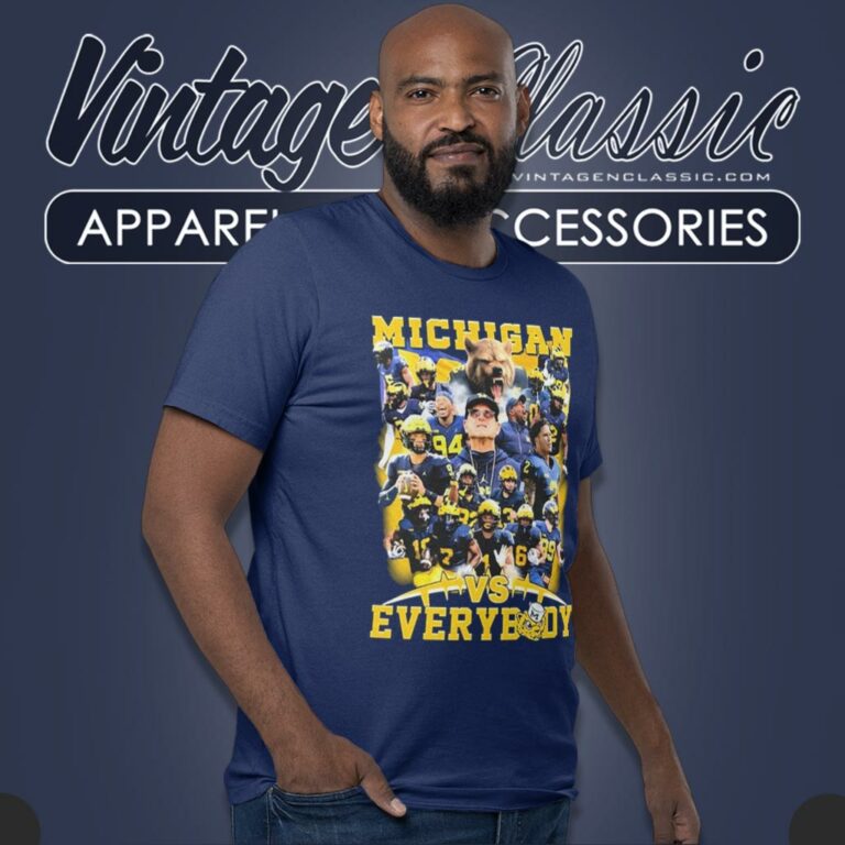 Michigan All Team Vs Everybody T Shirt Michigan All Team Vs Everybody T Shirt