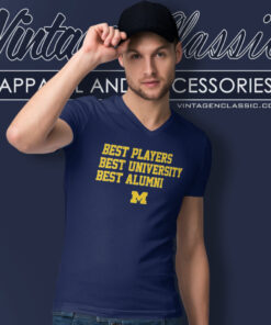 Michigan Best Players Best University Best Alumni V Neck TShirt