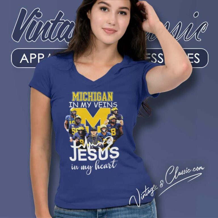 Michigan In My Veins Jesus In My Heart V Neck TShirt Michigan In My Veins Jesus In My Heart V Neck TShirt