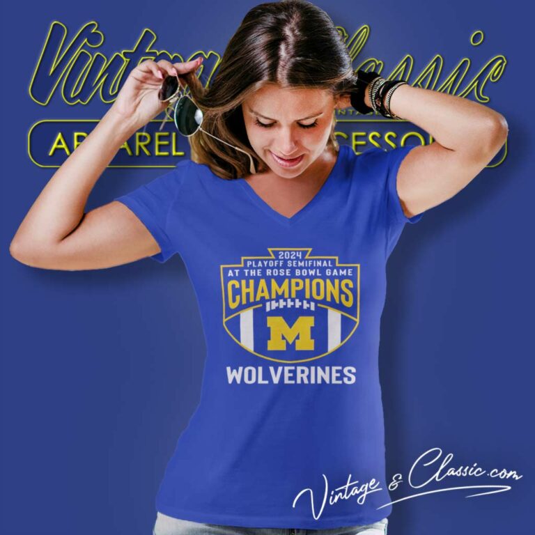 Michigan Playoff Semifinal At The Rose Bowl Game Champions V Neck TShirt Michigan Playoff Semifinal At The Rose Bowl Game Champions V Neck TShirt