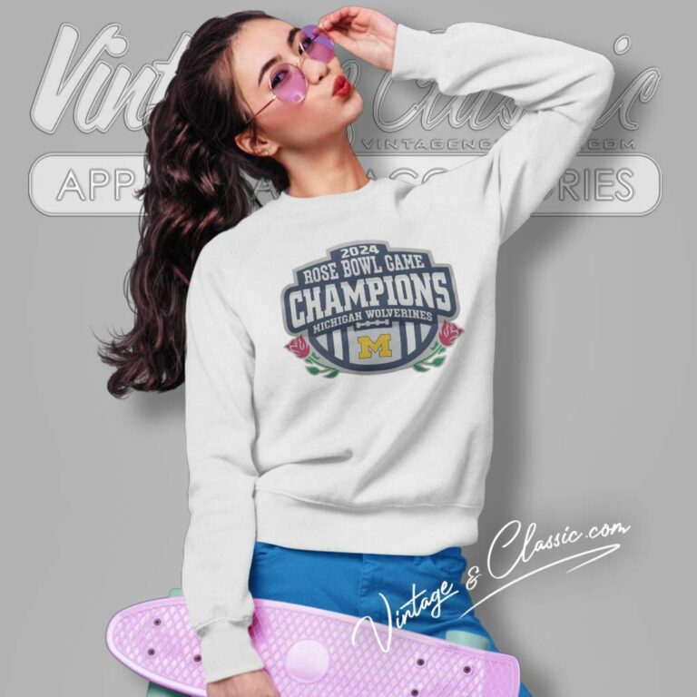 Michigan Rose Bowl Game 2024 Champions Sweatshirt Michigan Rose Bowl Game 2024 Champions Sweatshirt