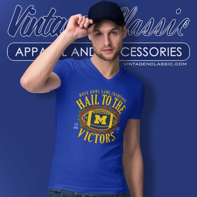 Michigan Rose Bowl Game Champions Hail To The Victors 2024 V Neck TShirt Michigan Rose Bowl Game Champions Hail To The Victors 2024 V Neck TShirt