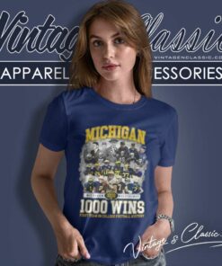 Michigan Wolverines 1000 Wins First Team In College Football History Women TShirt