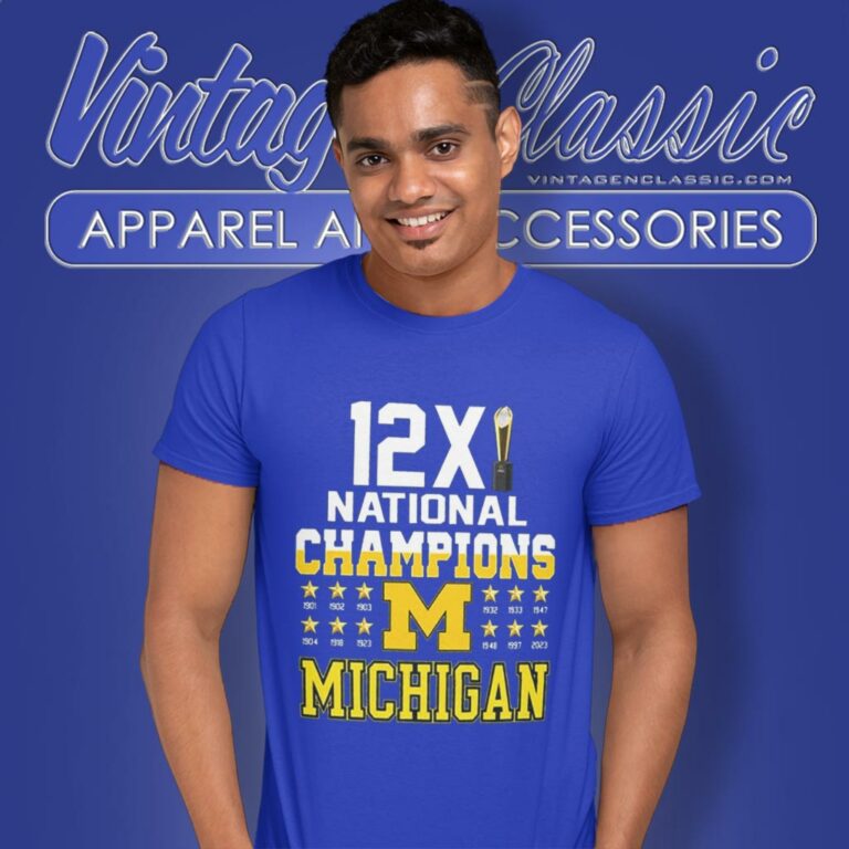 Michigan Wolverines 12x National Champions T Shirt Michigan Wolverines 12x National Champions T Shirt