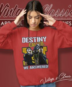 Michigan Wolverines Destiny Called We Answered 2023 National Champions Sweatshirt