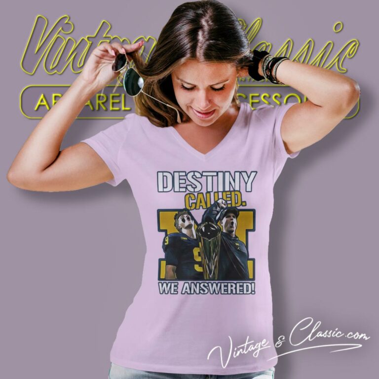 Michigan Wolverines Destiny Called We Answered 2023 National Champions V Neck TShirt Michigan Wolverines Destiny Called We Answered 2023 National Champions V Neck TShirt