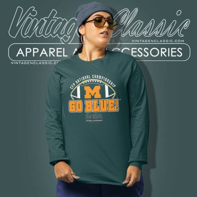Michigan Wolverines Go Blue College Football Playoff 2024 National Championship Long Sleeve Tee Michigan Wolverines Go Blue College Football Playoff 2024 National Championship Long Sleeve Tee