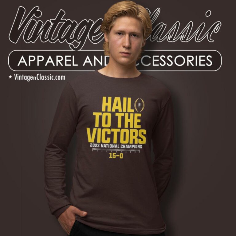 Michigan Wolverines Hail To The Victors 2023 National Champions Undefeated 15 0 Long Sleeve Tee Michigan Wolverines Hail To The Victors 2023 National Champions Undefeated 15 0 Long Sleeve Tee