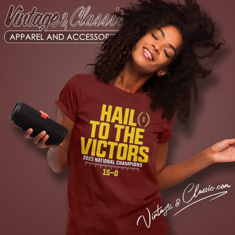 Michigan Wolverines Hail To The Victors 2023 National Champions Undefeated 15 0 Women T Shirt Michigan Wolverines Hail To The Victors 2023 National Champions Undefeated 15 0 Women T Shirt