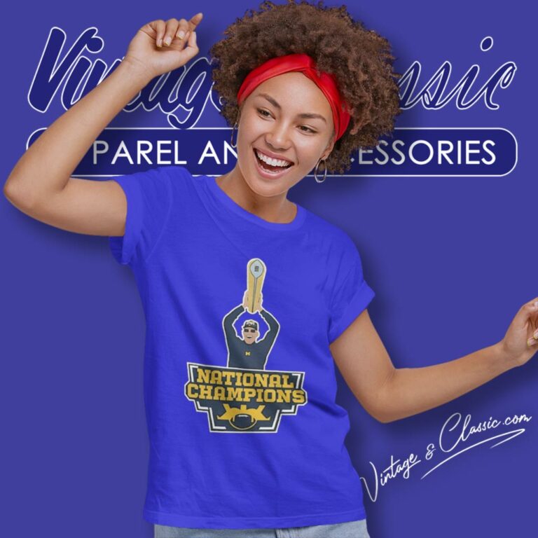 Michigan Wolverines Harbaugh National Champions Women T Shirt Michigan Wolverines Harbaugh National Champions Women T Shirt