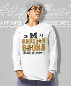 Michigan Wolverines Houston Bound Cfp 2024 National Championship Long Sleeve Tee