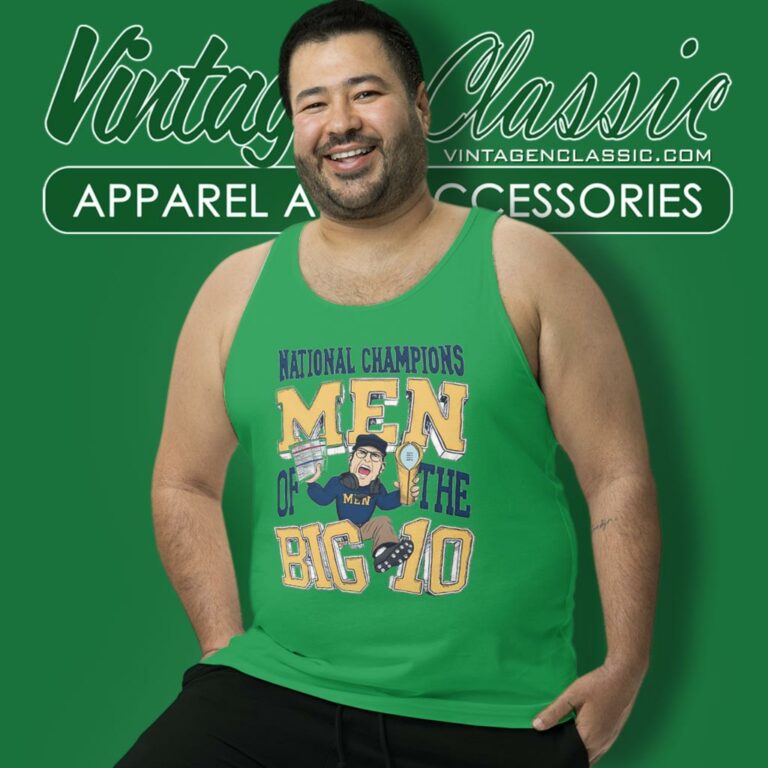 Michigan Wolverines Jim Harbaugh National Champions Men Of The Big Ten Tank Top Racerback Michigan Wolverines Jim Harbaugh National Champions Men Of The Big Ten Tank Top Racerback