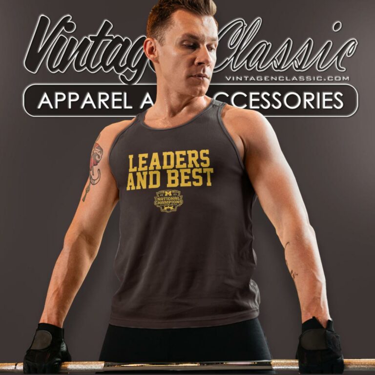 Michigan Wolverines Leaders And Best National Champions 2023 Tank Top Racerback Michigan Wolverines Leaders And Best National Champions 2023 Tank Top Racerback