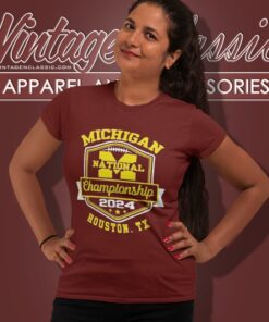 Michigan Wolverines National Championship 2024 Houston Tx Women T Shirt