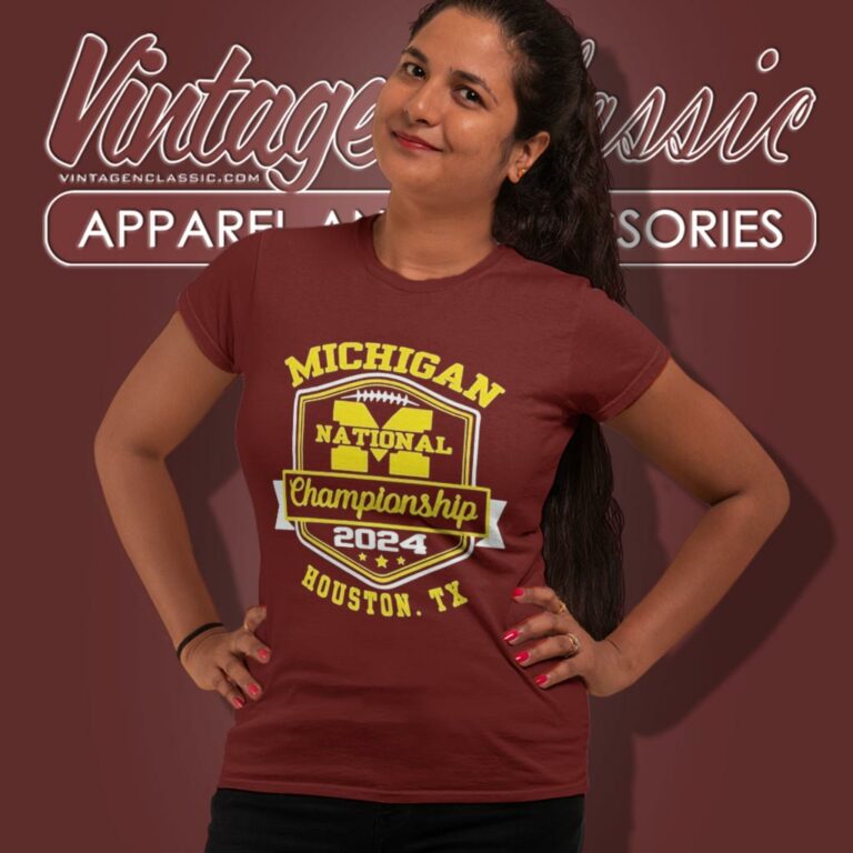 Michigan Wolverines National Championship 2024 Houston Tx Women T Shirt Michigan Wolverines National Championship 2024 Houston Tx Women T Shirt