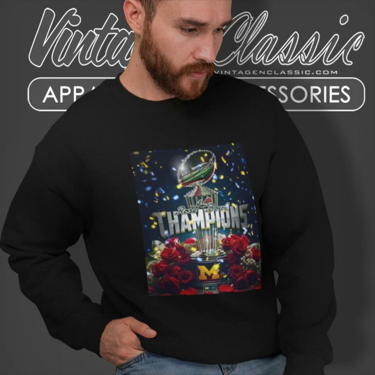 Michigan Wolverines Rose Bowl Champions Are Maize And Blue 2024 Sweatshirt Michigan Wolverines Rose Bowl Champions Are Maize And Blue 2024 Sweatshirt