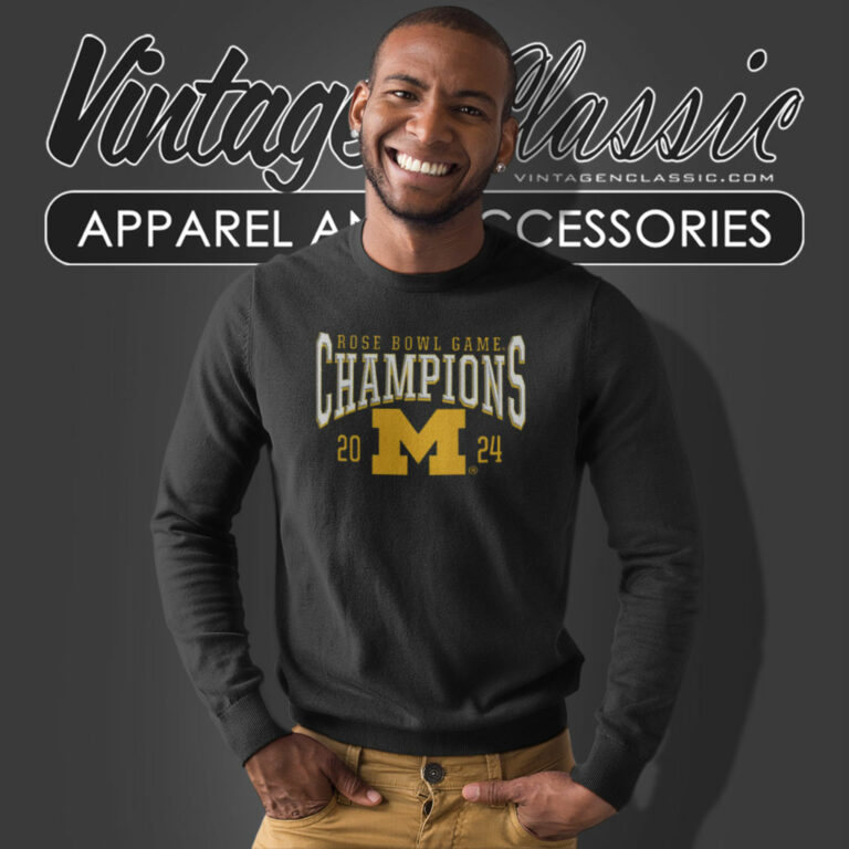 Michigan Wolverines Rose Bowl Champions Sweatshirt Michigan Wolverines Rose Bowl Champions Sweatshirt