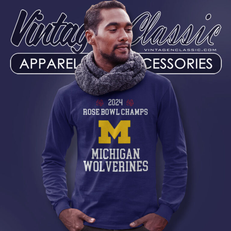 Michigan Wolverines Shirt Rose Bowl Champions Long Sleeve Tee Michigan Wolverines Shirt Rose Bowl Champions Long Sleeve Tee