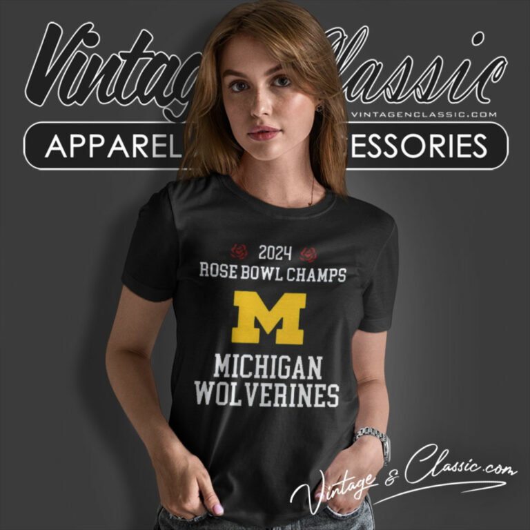 Michigan Wolverines Shirt Rose Bowl Champions Women T Shirt Michigan Wolverines Shirt Rose Bowl Champions Women T Shirt