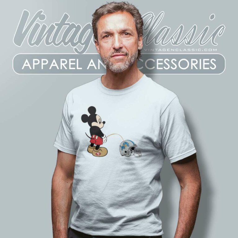 Mickey 49ers Piss On Detroit Lions T Shirt Mickey 49ers Piss On Detroit Lions T Shirt