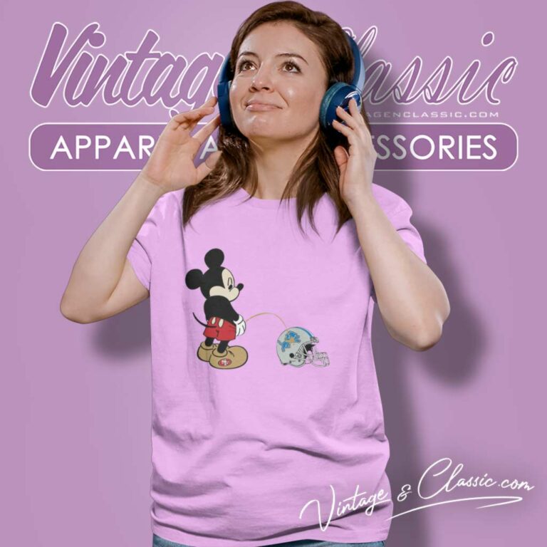 Mickey 49ers Piss On Detroit Lions Women TShirt Mickey 49ers Piss On Detroit Lions Women TShirt