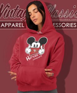 Mickey Haters Gonna Hate 49ers Hoodie