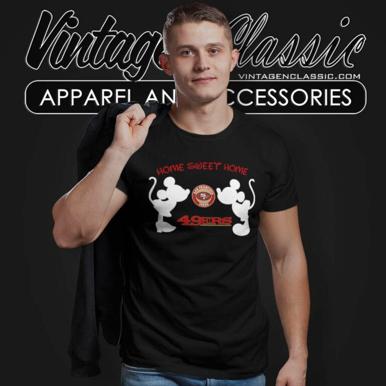 Mickey Minnie Home Sweet Home 49ers T Shirt Mickey Minnie Home Sweet Home 49ers T Shirt