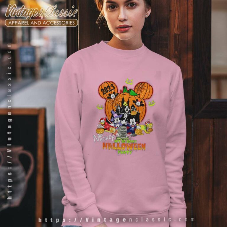 Mickeys Not So Scary Halloween Party Shirts Sweatshirt Mickeys Not So Scary Halloween Party Shirts Sweatshirt