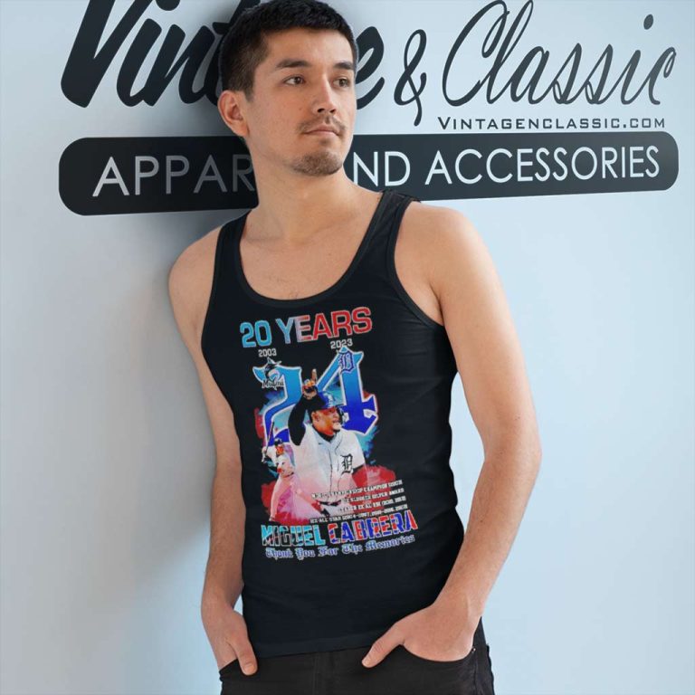 Miguel Cabrera 20 Years Detroit Tigers Thanks For The Memories Signature Tank Top Racerback Miguel Cabrera 20 Years Detroit Tigers Thanks For The Memories Signature Tank Top Racerback
