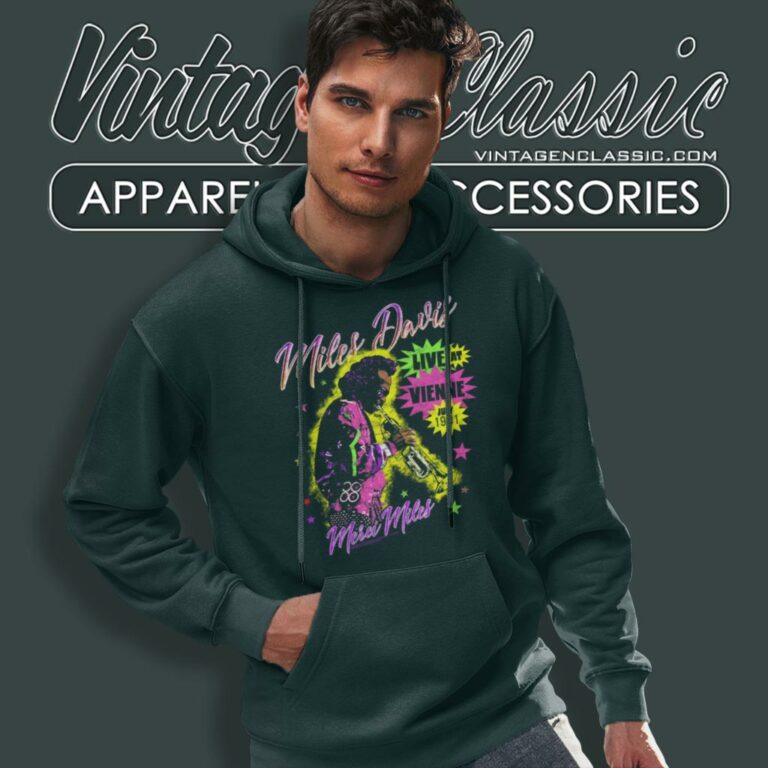 Miles Davis Shirt Live At Vienne 1991 Miles Davis Shirt Live At Vienne 1991 Hoodie Miles Davis Shirt Live At Vienne 1991 Miles Davis Shirt Live At Vienne 1991 Hoodie