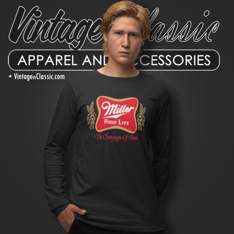 Miller High Life Champagne Of Beers Long Sleeve Tee Miller High Life Champagne Of Beers Long Sleeve Tee