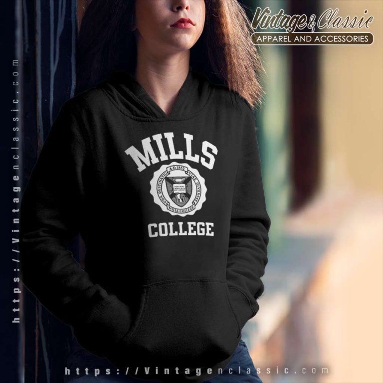 Mills College University Style Hoodie Mills College University Style Hoodie