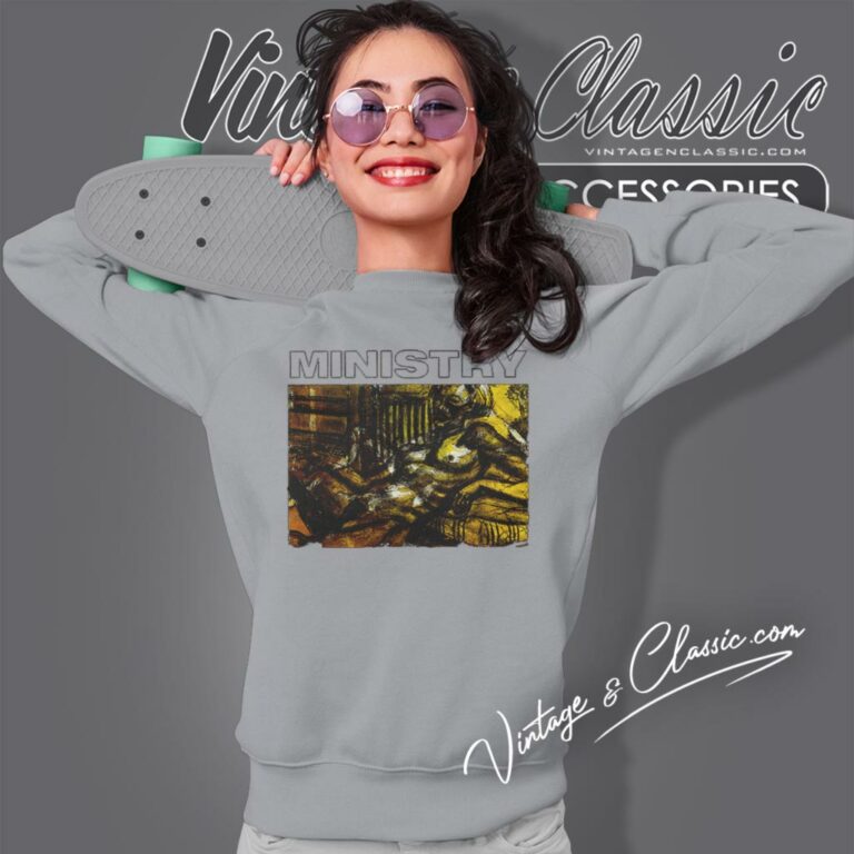 Ministry Lay Lady Lay Sweatshirt Ministry Lay Lady Lay Sweatshirt