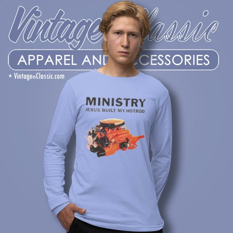 Ministry Shirt Jesus Built My Hotrod Long Sleeve Tee Ministry Shirt Jesus Built My Hotrod Long Sleeve Tee
