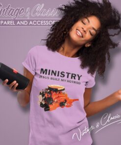 Ministry Shirt Jesus Built My Hotrod Women T Shirt