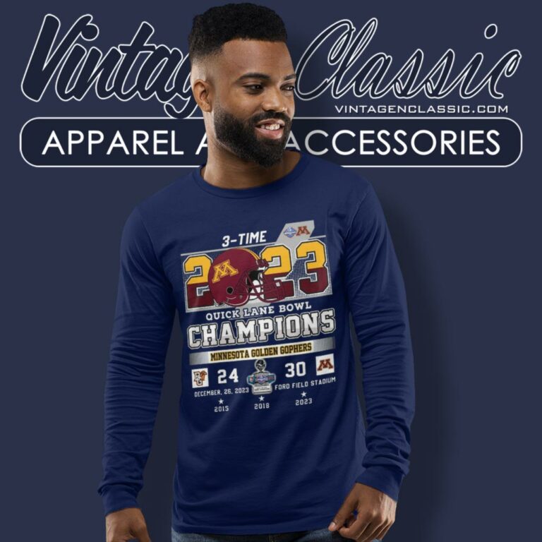 Minnesota Golden Gophers 3 Time Quick Lane Bowl Champions 2023 Long Sleeve Tee Minnesota Golden Gophers 3 Time Quick Lane Bowl Champions 2023 Long Sleeve Tee