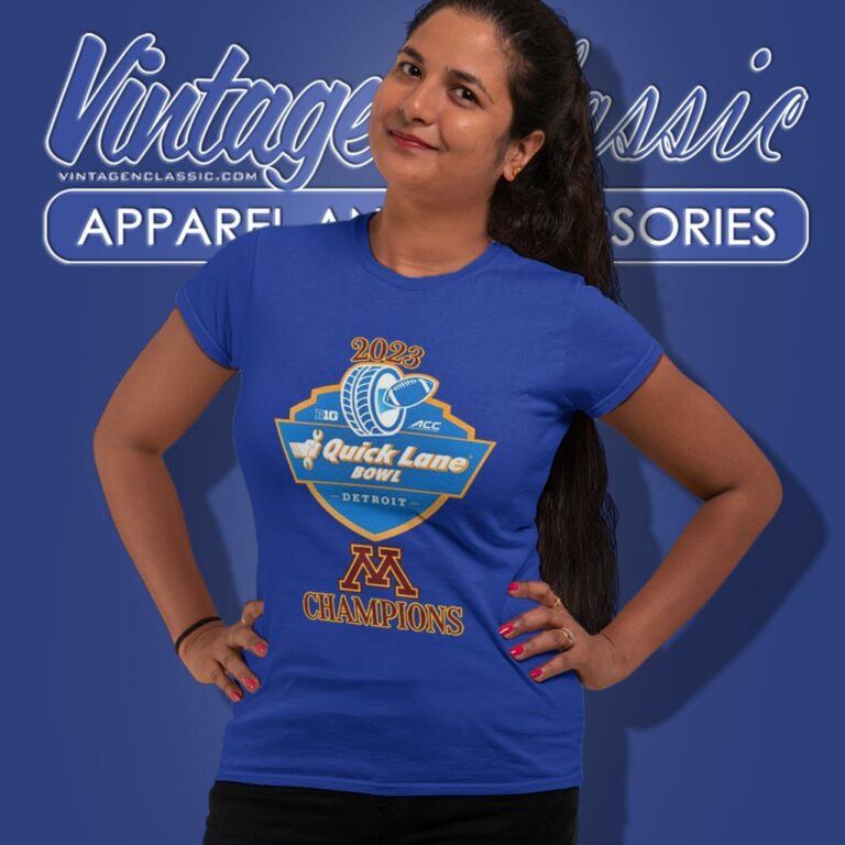 Minnesota Golden Gophers Champions 2023 Quick Lane Bowl Women T Shirt Minnesota Golden Gophers Champions 2023 Quick Lane Bowl Women T Shirt