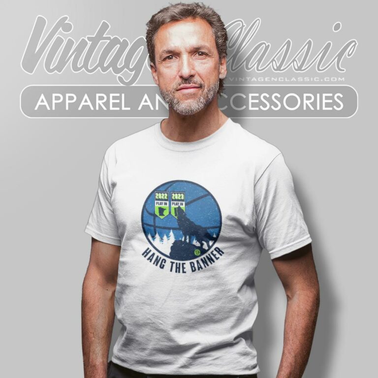 Minnesota Timberwolves Hang The Banner T Shirt Minnesota Timberwolves Hang The Banner T Shirt