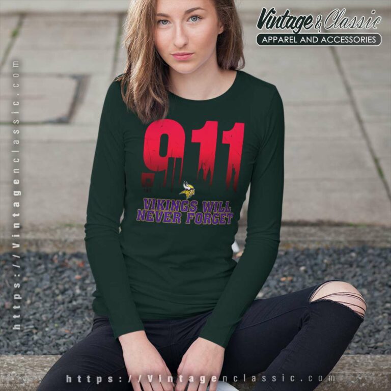Minnesota Vikings Nfl 911 Will Never Forget Long Sleeve Tee Minnesota Vikings Nfl 911 Will Never Forget Long Sleeve Tee