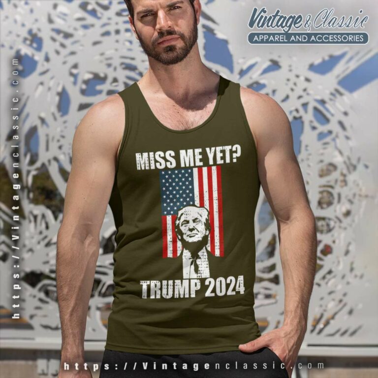 Miss Me Yet Funny Trump 2024 Tank Top Racerback Miss Me Yet Funny Trump 2024 Tank Top Racerback