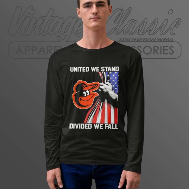 Mlb Baltimore Orioles Shirt United We Stand Divided We Fall American Flag Long Sleeve Tee Mlb Baltimore Orioles Shirt United We Stand Divided We Fall American Flag Long Sleeve Tee