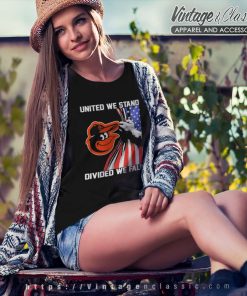 Mlb Baltimore Orioles Shirt United We Stand Divided We Fall 5 Mlb Baltimore Orioles Shirt United We Stand Divided We Fall American Flag Women TShirt