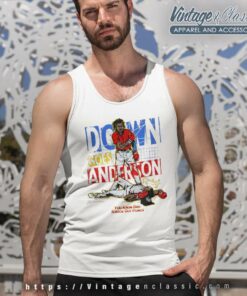 Mlb Down Goes Anderson Limited Edition Shirt 6 Mlb Down Goes Anderson Limited Edition Tank Top Racerback