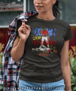 Mlb Down Goes Anderson Limited Edition Shirt 4 Mlb Down Goes Anderson Limited Edition Women TShirt
